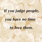 To Judge or To Love?