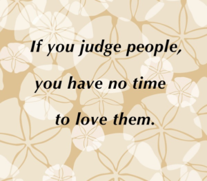 To Judge or To Love?