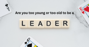 Are you too young or too old to start your own business?